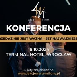 Konferencja – Sprzedaż jest najważniejsza