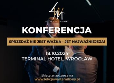 Konferencja – Sprzedaż jest najważniejsza